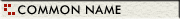 Common Name